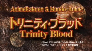 Anime Rakuen, Mundo-Anime: Trinity Blood